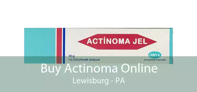 Buy Actinoma Online Lewisburg - PA