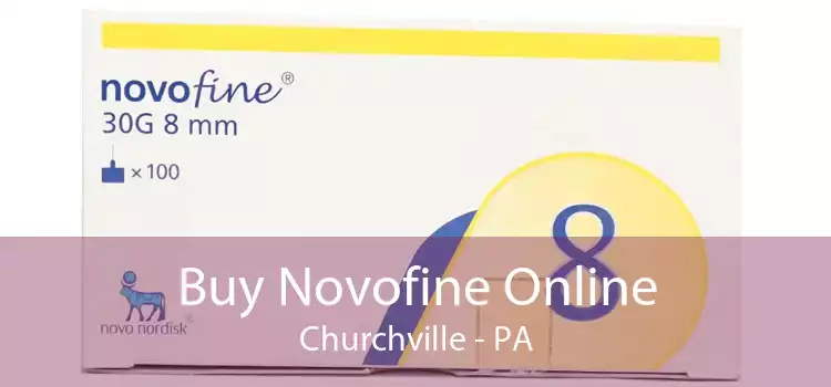 Buy Novofine Online Churchville - PA