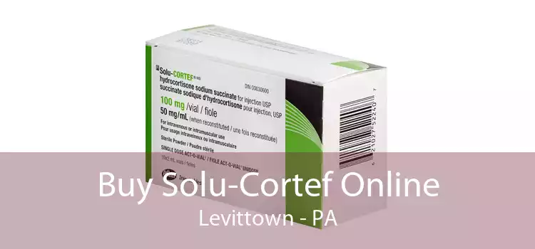 Buy Solu-Cortef Online Levittown - PA